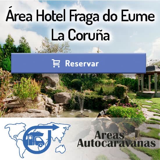 Área Hotel Fraga do Eume.La Coruña