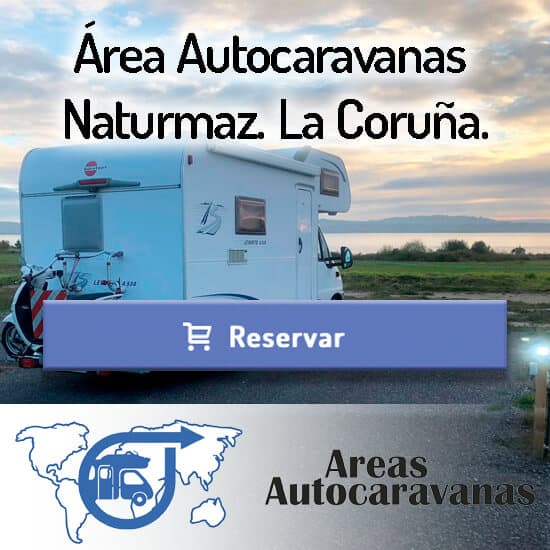 Área Autocaravanas Naturmaz. La Coruña.