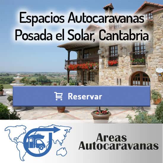 Espacios Autocaravanas Posada el Solar, Cantabria